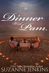Dinner with Pam