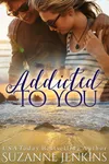 Addicted to You