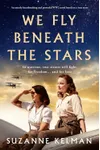 We Fly Beneath the Stars