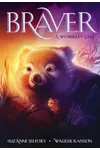 Braver