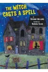 The Witch Casts A Spell