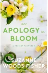An Apology in Bloom