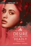A Desire So Deadly