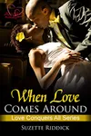 When Love Comes Around