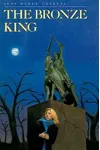 The Bronze King