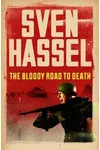 The Bloody Road to Death