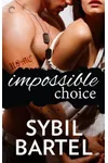 Impossible Choice