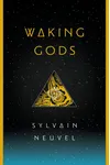 Waking Gods