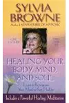 Healing Your Body, Mind, and Soul
