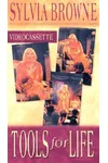 Sylvia Browne's Tools for Life