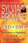 End of Days: Predictions and Prophecies About the End of the World