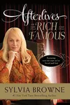 Afterlives of the Rich and Famous