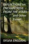 Reflections on Enchantress from the Stars and Other Essays