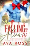 Falling for an Alien Elf