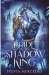 Bride of the Shadow King