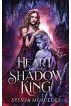 Heart of the Shadow King