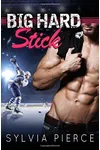 Big Hard Stick