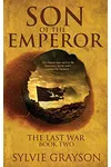 Son of the Emperor, the Last War