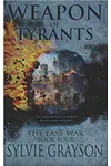 Weapon of Tyrants