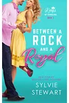 Between a Rock and a Royal