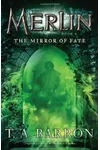 The Mirror of Fate / The Mirror of Merlin