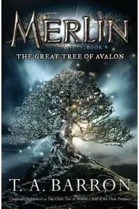 The Great Tree of Avalon / Child of the Dark Propechy