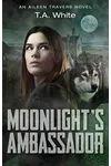 Moonlight's Ambassador
