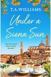 Under a Siena Sun