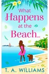 What Happens at the Beach...