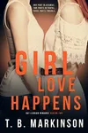 Girl Love Happens: Season Two