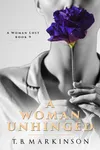 A Woman Unhinged