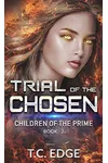 Trial of the Chosen