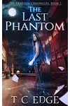 The Last Phantom