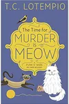 The Time for Murder is Meow