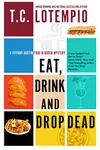 Eat, Drink and Drop Dead