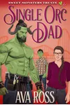 Single Orc Dad