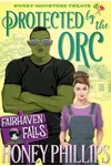 Protected by the Orc