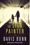 The Sign Painter (As: Davis Bunn)