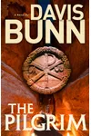 The Pilgrim (As: Davis Bunn)
