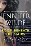 Room Beneath the Stairs (As: Jennifer Wilde)