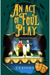 An Act of Foul Play