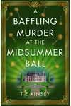 A Baffling Murder at the Midsummer Ball