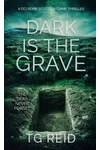 Dark is the Grave