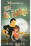 Ogre on Patrol