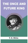 The Once and Future King