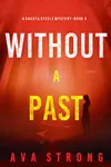 Without a Past