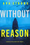 Without Reason
