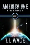 The Launch