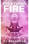 Breathing Fire