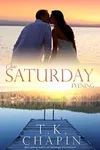 One Saturday Evening